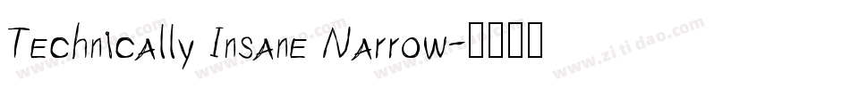 Technically Insane Narrow字体转换